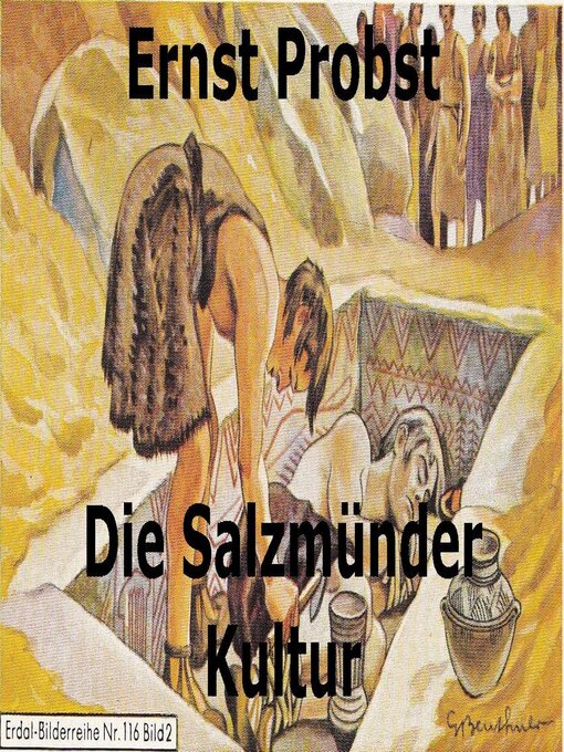 Title details for Die Salzmünder Kultur by Ernst Probst - Available